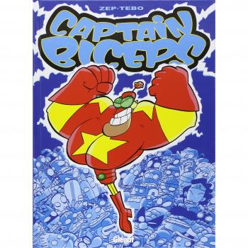 Captain Biceps - Tomo 01: El Invencible (Cómic)
