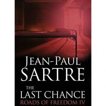 The Last Chance: Roads of Freedom IV