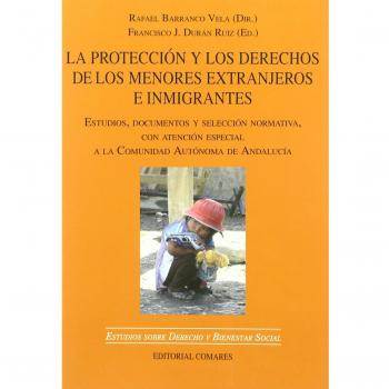 PROTECCION Y DERECHOS DE LOS MENORES EXTRANJEROS E INMIGRANT