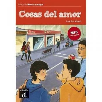 Cosas del amor, Hacerse mayor: Cosas del amor, Hacerse mayor