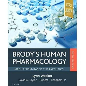 Brody's Human Pharmacology: Mechanism-Based Therapeutics, 6e