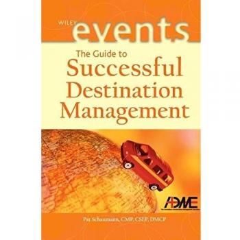 Successful Destination Management: Comprehensive Hardcover Guide by Schaumann and Wiley