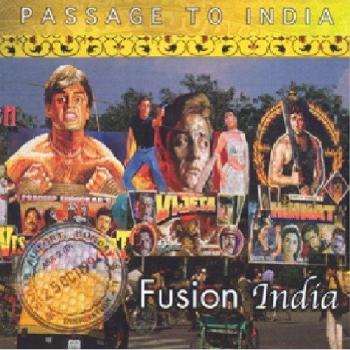 Passage To India: Fusion