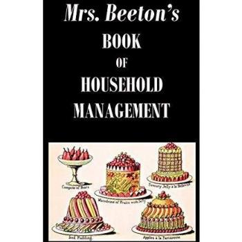 Mrs. Beeton's Book of Household Management