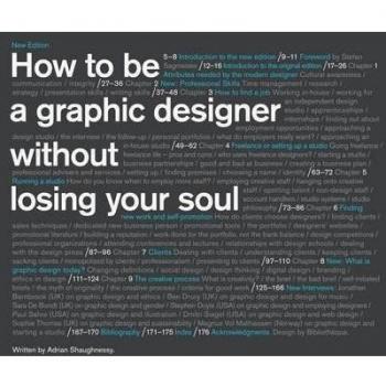 Cómo Ser un Diseñador Gráfico... 2ª Edición por Adrian Shaughnessy - Guía Completa sin Perder la Pasión