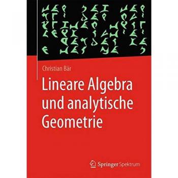 Lineare Algebra und analytische Geometrie