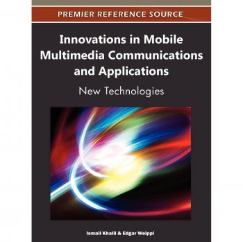 Mobile Multimedia Innovations: Cutting-Edge Technologies and Applications