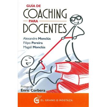 Guía De Coaching Para Docentes: Inspirando a mis alumnos