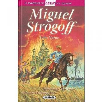 Miguel Strogoff - Julio Verne (jules Verne)