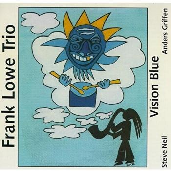Vision Blue - Frank Lowe Trio