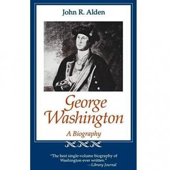 George Washington: A Comprehensive Biography (Southern Biography Series)