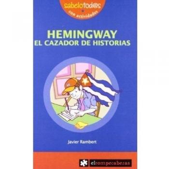 HEMINGWAY el cazador de historias: 51