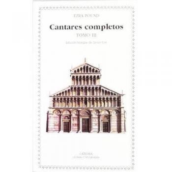 Cantares completos: Tomo III - Ezra Pound
