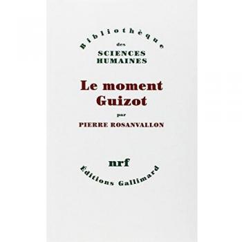 Le Moment Guizot