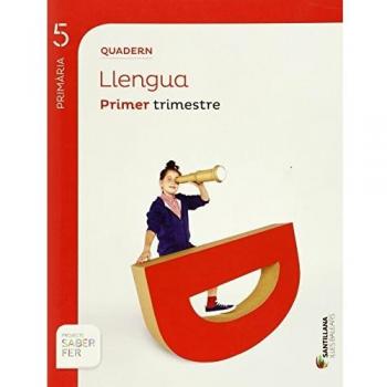 QUADERN LLENGUA 5 PRIMARIA 1 TRIM SABER FER - 9788468005836