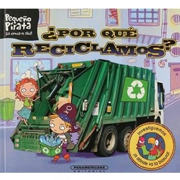 Por que reciclamos? / Why Do We Recycle?