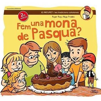 Fem Una Mona De Pasqua ?: 1 - Roig, Roger I Prades, Hugo