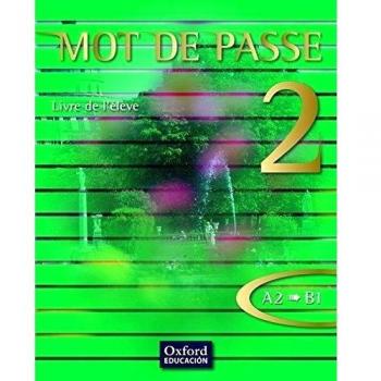 Mot de Passe 2. Livre de l'Élève - 9788467351781