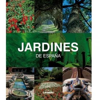 Jardines de España. Lunwerg Medium