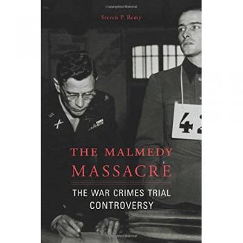 The Malmedy Massacre: War Crimes Trial Controversy - English Edition