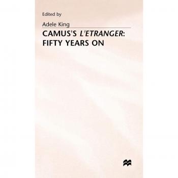 Camus's L'Etranger: Fifty Years on