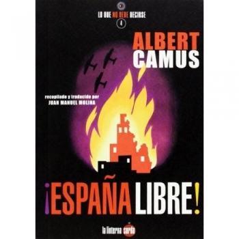 España libre! - Albert Camus