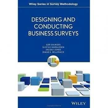 Business Surveys: Designing and Conducting Effective Research (Paperback Edition)