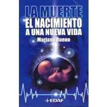 Muerte, la - nacimiento de una nueva vida