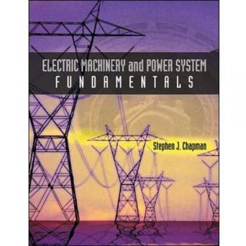 Fundamentos de Maquinaria Eléctrica y Sistemas de Potencia (Edición Internacional) - Tapa Blanda