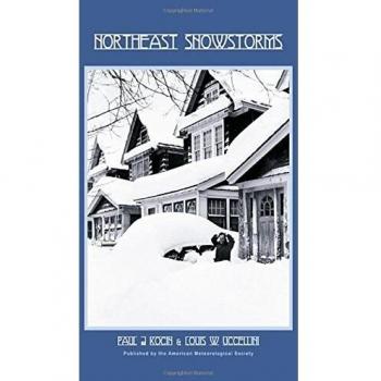 Northeast Snowstorms Overview v. 1 Meteorological Monographs