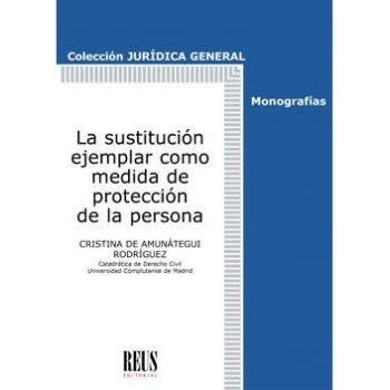 La sustitución ejemplar como medida de protección de la persona
