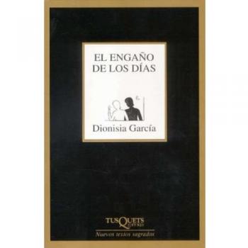 El engaño de los días: 1