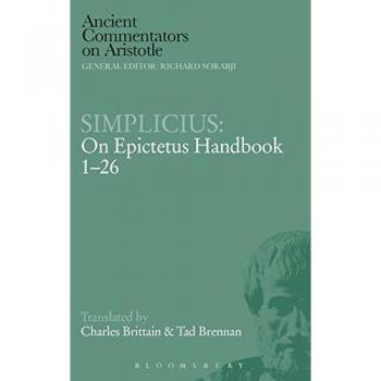 Simplicius: On Epictetus Handbook 1-26