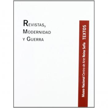 Revistas, modernidad y guerra