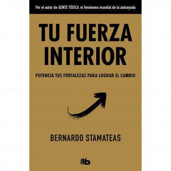 Tu fuerza interior - STAMATEAS, BERNARDO
