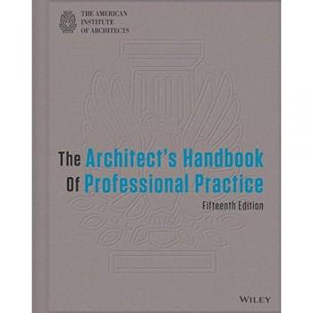 The Architect′s Handbook of Professional Practice