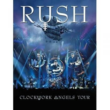 Rush - Clockwork Angels Tour [Blu-ray]