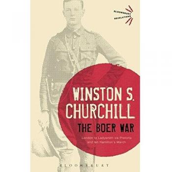 The Boer War: Sir Winston S. Churchill's Account of the Boer War