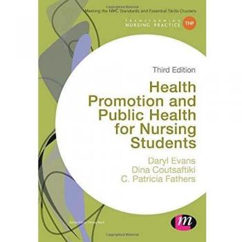 Health Promotion and Public Health for Nursing Students