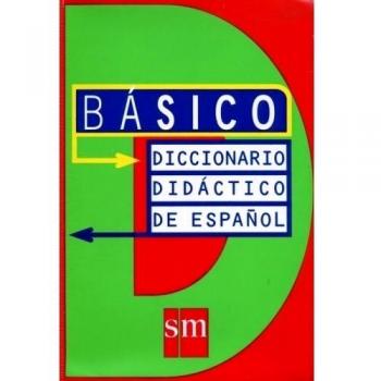 Diccionarios Didacticos De Espanol: Diccionario Basico