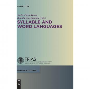 Syllable and Word Languages: Linguistic Analysis and Phonetics Guide