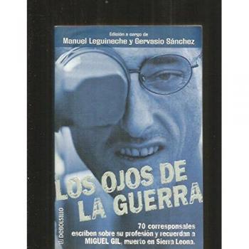 Ojos de la Guerra, los