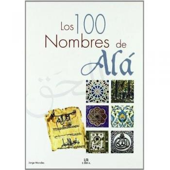 Los 100 Nombres de Alá