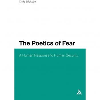 The Poetics of Fear: A Human Response to Human Security