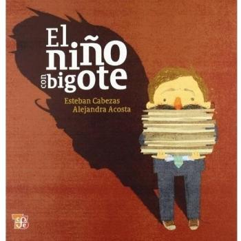 Niño Con Bigote, El
