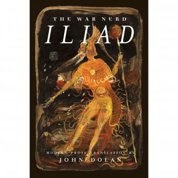 War Nerd Iliad, The