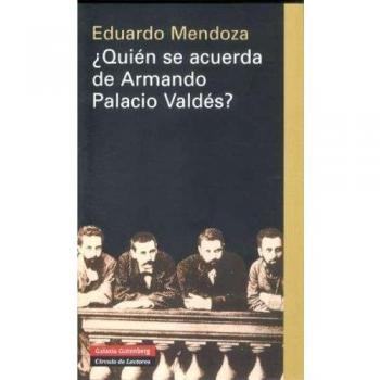 ¿Quién se acuerda de Armando Palacio Valdés?