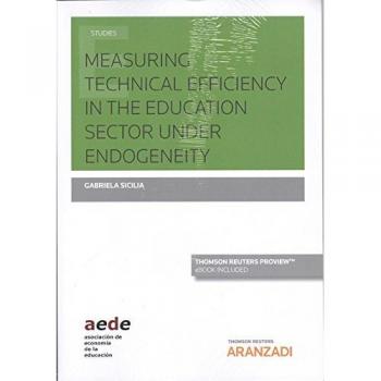 Measuring technical efficiency in the education sector under endogeneity