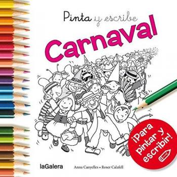 Pinta Y Escribe. Carnaval: 66 - CANYELLES ROCA, ANNA