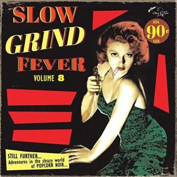 Slow Grind Fever Vol. 8 [Vinilo] - V/a